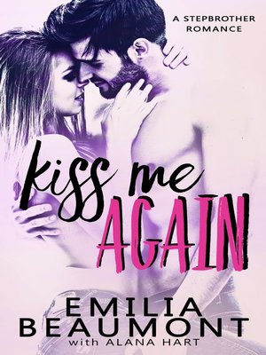 cover image of Kiss Me Again